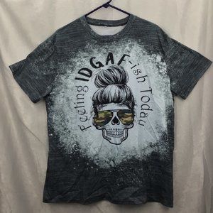 Feeling IDGAF ish Today Bleached Skull Shirt for Women 3 XL